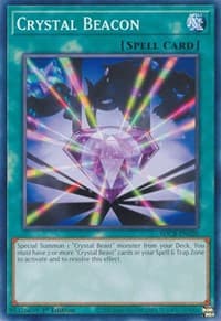 Crystal Beacon - Structure Deck: Legend of the Crystal Beasts - YuGiOh card