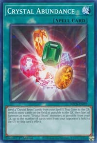 Crystal Abundance - Structure Deck: Legend of the Crystal Beasts - YuGiOh card