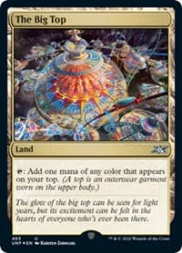 The Big Top (Galaxy Foil) - Unfinity - Magic: The Gathering card