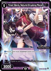 Timer Bomb, Natural Erupting Planet - Curiosity Diva - WIXOSS card