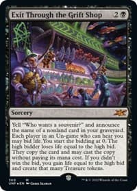 Exit Through the Grift Shop (Galaxy Foil) - Unfinity - Magic: The Gathering card