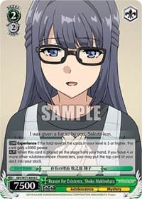 Reason for Existence, Shoko Makinohara - Rascal Does Not Dream of a Dreaming Girl - Weiss Schwarz card