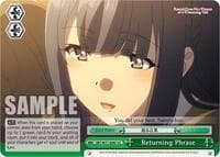 Returning Phrase - Rascal Does Not Dream of a Dreaming Girl - Weiss Schwarz card