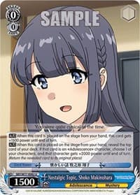 Nostalgic Topic, Shoko Makinohara - Rascal Does Not Dream of a Dreaming Girl - Weiss Schwarz card