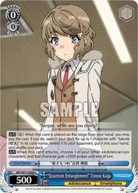 "Quantum Entanglement" Tomoe Koga - Rascal Does Not Dream of a Dreaming Girl - Weiss Schwarz card