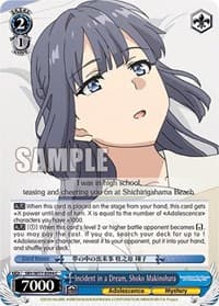 Incident in a Dream, Shoko Makinohara - Rascal Does Not Dream of a Dreaming Girl - Weiss Schwarz card