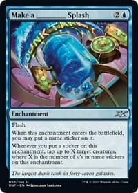 Make a _____ Splash - Unfinity - Magic: The Gathering card