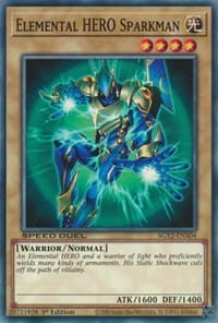 Elemental HERO Sparkman - Speed Duel GX: Midterm Paradox - YuGiOh card