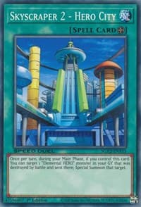 Skyscraper 2 - Hero City - Speed Duel GX: Midterm Paradox - YuGiOh card