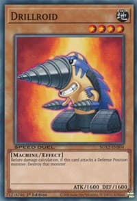Drillroid - Speed Duel GX: Midterm Paradox - YuGiOh card