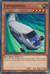 Expressroid - Speed Duel GX: Midterm Paradox - YuGiOh card