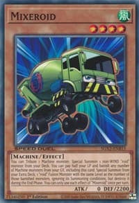 Mixeroid - Speed Duel GX: Midterm Paradox - YuGiOh card