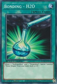 Bonding - H2O - Speed Duel GX: Midterm Paradox - YuGiOh card