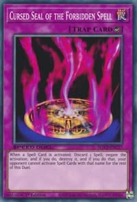 Cursed Seal of the Forbidden Spell - Speed Duel GX: Midterm Paradox - YuGiOh card