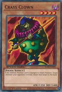 Crass Clown - Speed Duel GX: Midterm Paradox - YuGiOh card