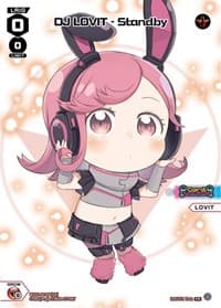 DJ LOVIT - Standby (Chibi) (Parallel Foil) - Promo Cards - WIXOSS card