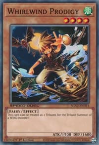 Whirlwind Prodigy - Speed Duel GX: Midterm Paradox - YuGiOh card