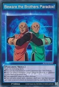Beware the Brothers Paradox! - Speed Duel GX: Midterm Paradox - YuGiOh card