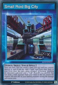 Small Roid Big City - Speed Duel GX: Midterm Paradox - YuGiOh card