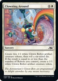 Clowning Around - Unfinity - Magic: The Gathering card