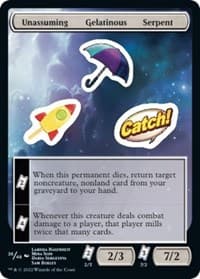 Unassuming Gelatinous Serpent - Unfinity - Magic: The Gathering card