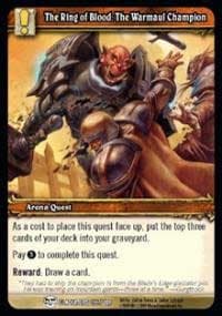 The Ring of Blood: The Warmaul Champion - Blood of Gladiators - WoW card