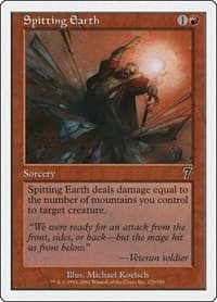 Spitting Earth - 7th Edition - Magic: The Gathering card