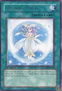 Calming Magic - Raging Battle - YuGiOh card