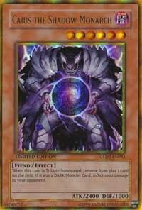 Caius the Shadow Monarch - Gold Series 2009 - YuGiOh card