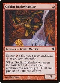 Goblin Bushwhacker - Zendikar - Magic: The Gathering card