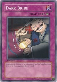 Dark Bribe - Structure Deck: Warriors' Strike - YuGiOh card