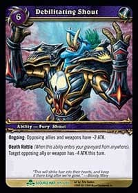 Debilitating Shout - Scourgewar - WoW card