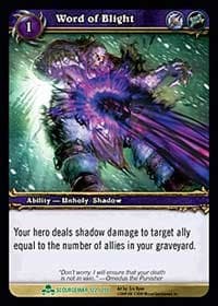 Word of Blight - Scourgewar - WoW card