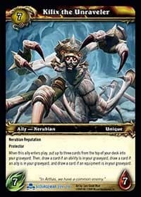 Kilix the Unraveler - Scourgewar - WoW card