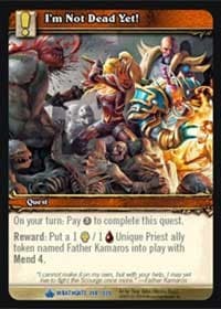 I'm Not Dead Yet! - Wrathgate - WoW card