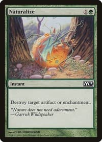 Naturalize - Magic 2011 (M11) - Magic: The Gathering card