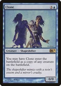 Clone - Magic 2011 (M11) - Magic: The Gathering card
