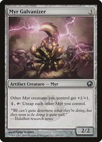 Myr Galvanizer - Scars of Mirrodin - Magic: The Gathering card