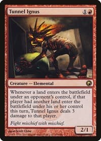 Tunnel Ignus - Scars of Mirrodin - Magic: The Gathering card