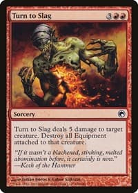 Turn to Slag - Scars of Mirrodin - Magic: The Gathering card