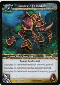 Underking Talonox - Icecrown - WoW card