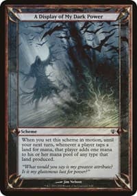 A Display of My Dark Power (Archenemy) - Oversize Cards - Magic: The Gathering card