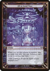 All in Good Time (Archenemy) - Oversize Cards - Magic: The Gathering card