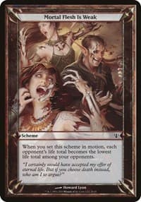 Mortal Flesh Is Weak (Archenemy) - Oversize Cards - Magic: The Gathering card