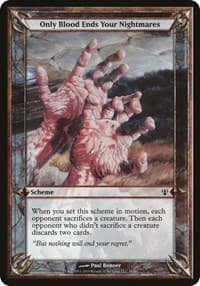 Only Blood Ends Your Nightmares (Archenemy) - Oversize Cards - Magic: The Gathering card