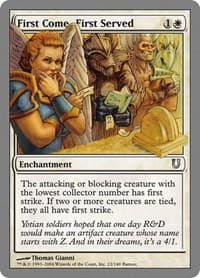 First Come, First Served - Unhinged - Magic: The Gathering card