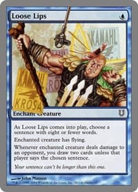 Loose Lips - Unhinged - Magic: The Gathering card