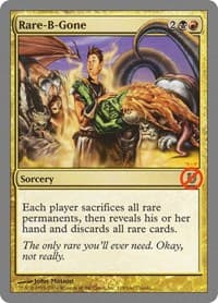 Rare-B-Gone - Unhinged - Magic: The Gathering card