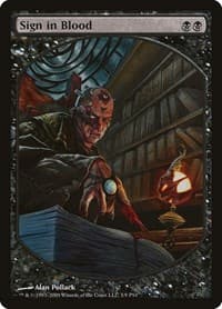 Sign in Blood - Magic Player Rewards - Magic: The Gathering card