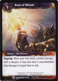 Seal of Wrath - Worldbreaker - WoW card